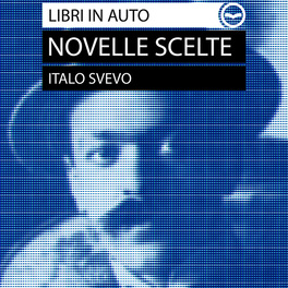 Mp3 - Italo Svevo: Novelle Scelte — mp3 - 1