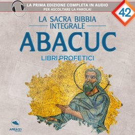Mp3 - La Sacra Bibbia Integrale - Abacuc — mp3 - 1