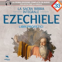 Mp3 - La Sacra Bibbia Integrale - Ezechiele — mp3 - 1
