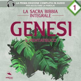 Mp3 - La Sacra Bibbia Integrale - Genesi - Il Pentateuco — mp3 - 1