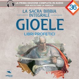 Mp3 - La Sacra Bibbia Integrale - Gioele — mp3 - 1