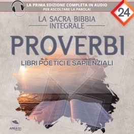 Mp3 - La Sacra Bibbia Integrale - Proverbi — mp3 - 1