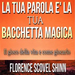 Mp3 - La tua Parola è la tua Bacchetta Magica — mp3 - 1