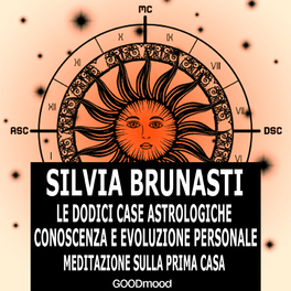 Mp3 - Le Dodici Case Astrologiche - Meditazione sulla Prima Casa — mp3 - 1