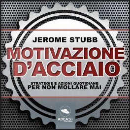 Mp3 - Motivazione d’Acciaio — mp3 - 1