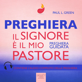 Mp3 - Preghiera - Il Signore è il Mio Pastore — mp3 - 1