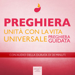 Mp3 - Preghiera - Unità con la Vita Universale — mp3 - 1