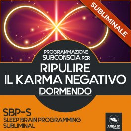 Mp3 - SBP-S - Programmazione Subconscia Subliminale per Ripulire il Karma Negativo Dormendo — mp3 - 1