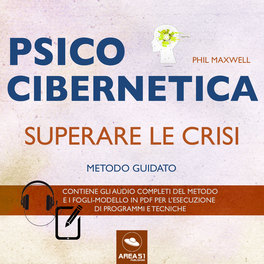 Mp3 - Psicocibernetica - Superare le Crisi — mp3 - 1