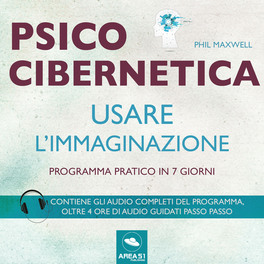 Mp3 - Psicocibernetica - Usare l’Immaginazione — mp3 - 1