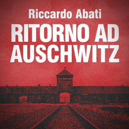 Mp3 - Ritorno ad Auschwitz — mp3 - 1