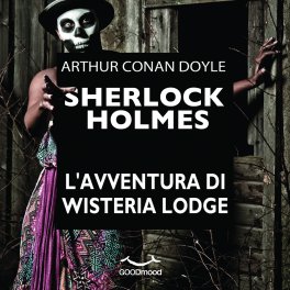 Mp3 - Sherlock Holmes: L'Avventura di Wisteria Lodge