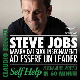 Mp3 - Steve Jobs. Impara dai Suoi Insegnamenti ad Essere un Leader — mp3 - 1