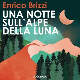 Mp3 - Una Notte sull’Alpe della Luna — mp3 - 3