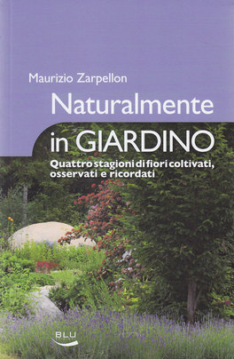 Naturalmente in Giardino — Libro - 1