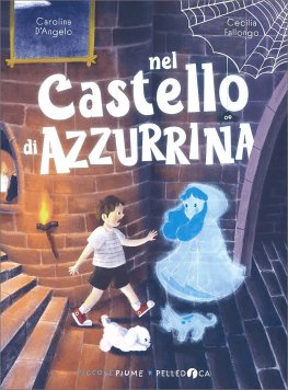 Nel Castello di Azzurrina — Libro - 1