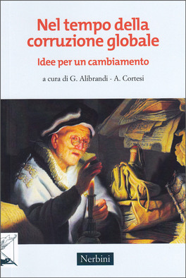 Nel Tempo della Corruzione Globale — Libro - 1
