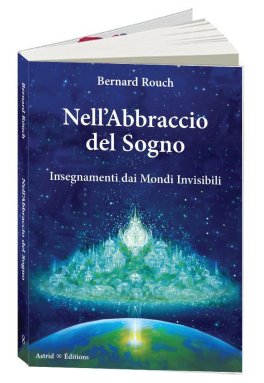 Nell'abbraccio del Sogno — Libro - 1