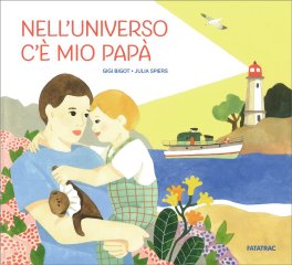 Nell'Universo C'è Mio Papà — Libro - 1