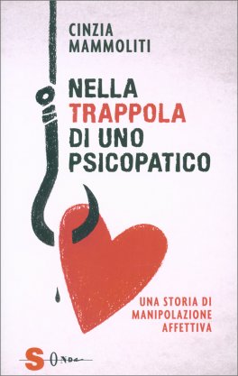Nella Trappola di uno Psicopatico — Libro - 1