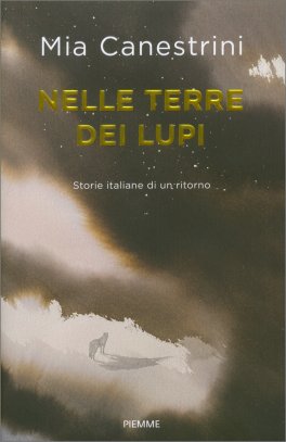Nelle Terre dei Lupi — Libro - 1