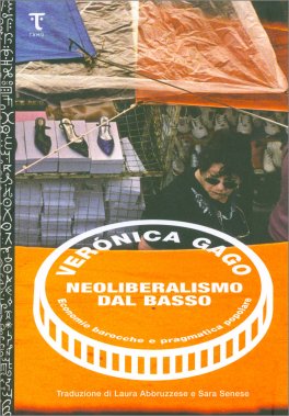 Neoliberismo dal Basso — Libro - 1