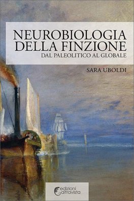 Neurobiologia della Finzione — Libro - 1