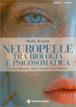 Neuropelle tra Biologia e Psicosomatica — Libro - 1
