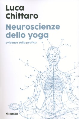 Neuroscienze dello Yoga — Libro - 1