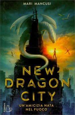 New Dragon City - Un'Amicizia Nata nel Fuoco — Libro - 1