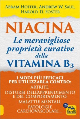 Niacina: Le Meravigliose Proprietà Curative della Vitamina B3 — Libro - 1