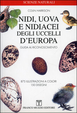 Nidi, Uova e Nidiacei degli Uccelli d'Europa