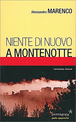 Niente di Nuovo a Montenotte — Libro - 1