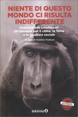 Niente di Questo Mondo ci Risulta Indifferente — Libro - 1
