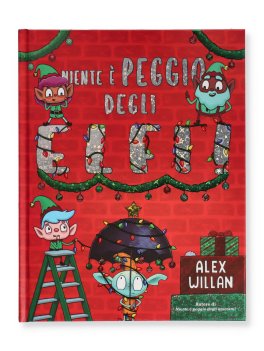 Niente è Peggio degli Elfi! — Libro - 1