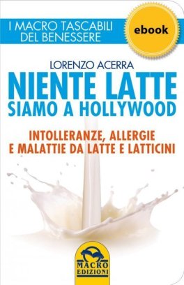 Ebook - Niente Latte siamo a Hollywood — eBook - 1