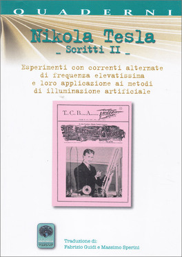 Nikola Tesla - Scritti II — Libro - 1