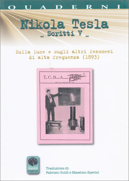 Nikola Tesla - Scritti V — Libro - 1
