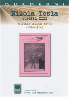 Nikola Tesla - Scritti XIII  — Libro - 1