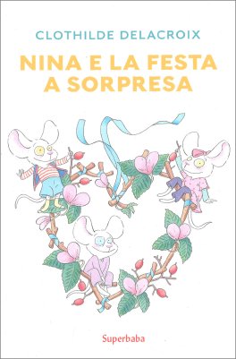 Nina e la Festa a Sorpresa — Libro - 1