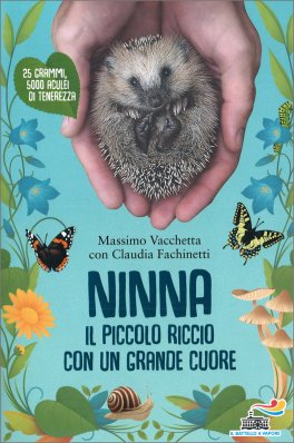 Ninna - Il Piccolo Riccio con un Grande Cuore — Libro - 1
