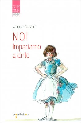 No! Impariamo a Dirlo — Libro - 1