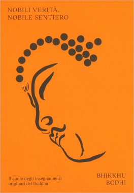 Nobili Verità, Nobile Sentiero — Libro - 1
