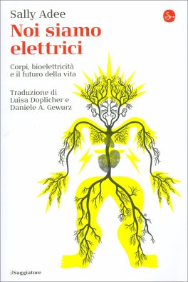 Noi Siamo Elettrici — Libro - 1