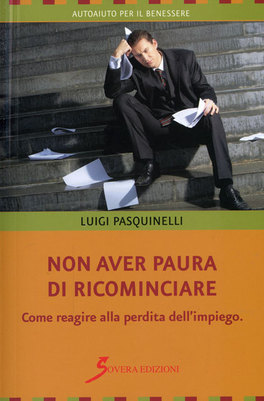 Non Aver Paura di Ricominciare  — Libro - 1