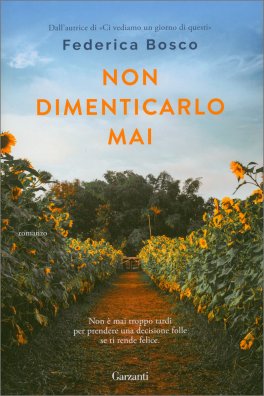 Non Dimenticarlo Mai — Libro - 1