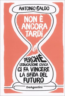 Non è Ancora Tardi — Libro - 1