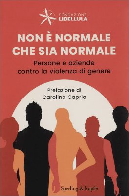 Non è Normale che Sia Normale — Libro - 1