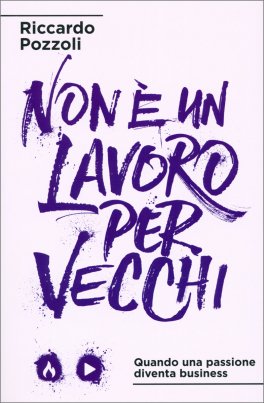 Non è un Lavoro per Vecchi — Libro - 1