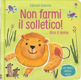 Non Farmi il Solletico! ...Dice il Leone — Libro - 1